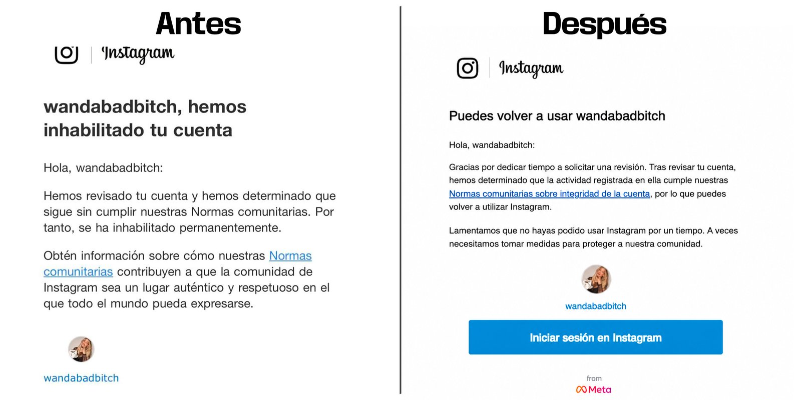 Antes y después: aviso de cuenta inhabilitada y aviso de cuenta recuperada