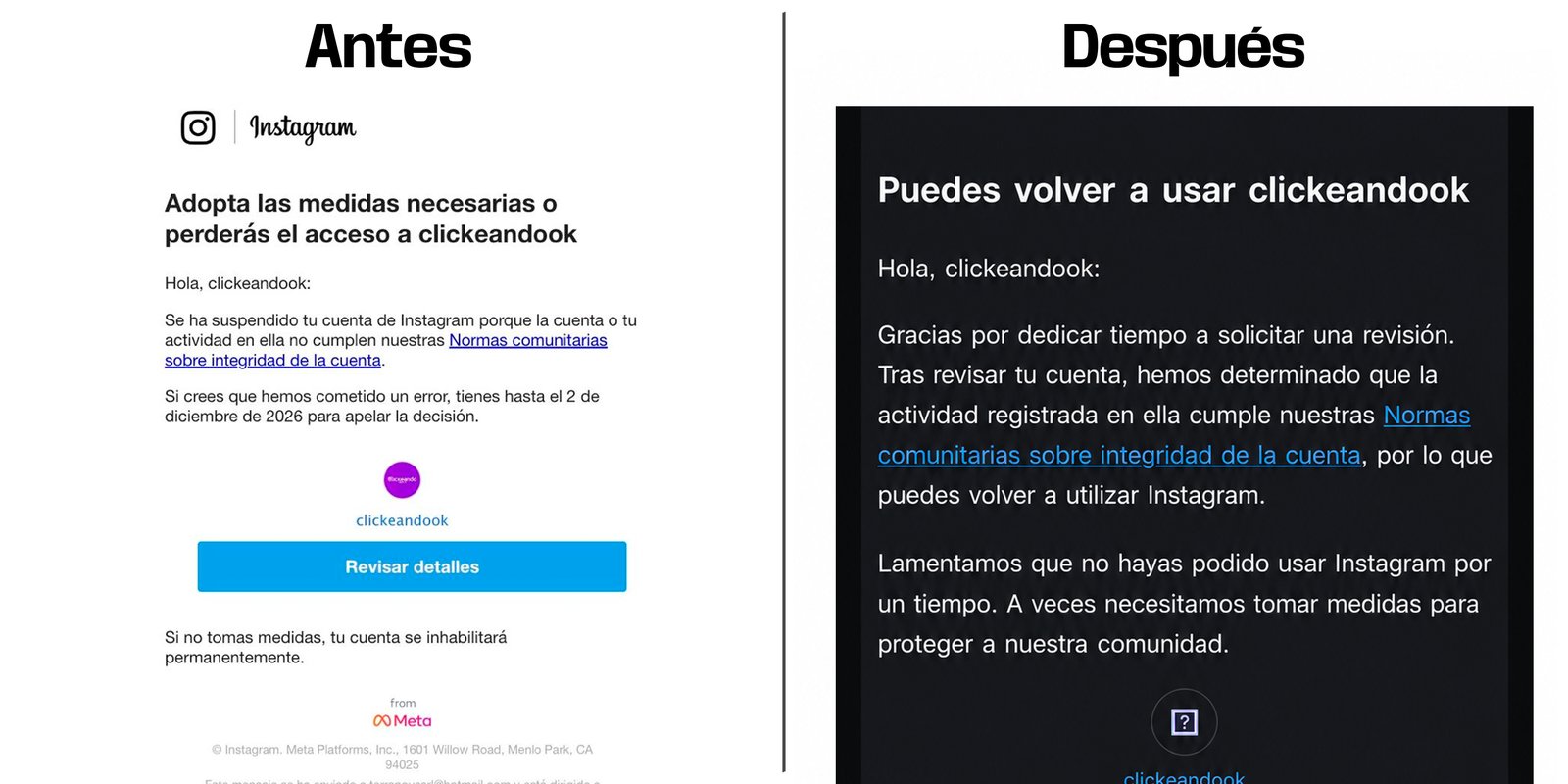 Antes y después: aviso de cuenta inhabilitada y aviso de cuenta recuperada